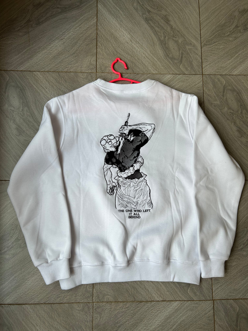 The One who Left it all behind Sweatshirt